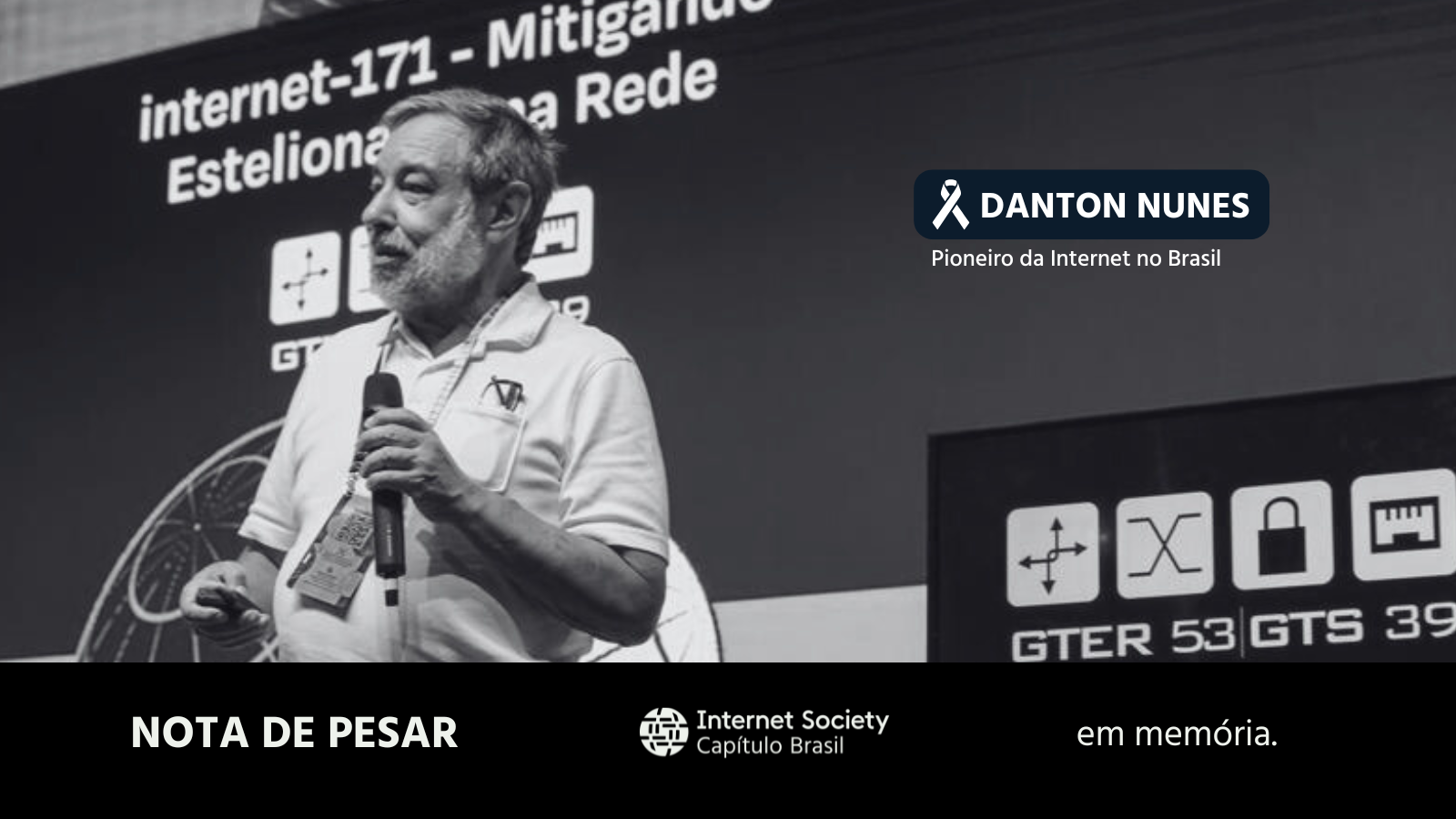 Nota de falecimento: Danton Nunes, pioneiro da Internet no Brasil